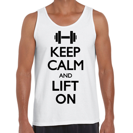 Keep calm and lift on