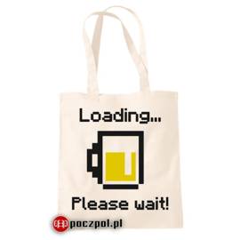 Loading... please wait! - torba bawełniana