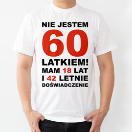 Nie jestem 60 latkiem! - koszulka męska